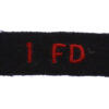 1st Field Regiment Royal Canadian Artillery (1FD) Cloth Shoulder Title