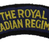 Royal Canadian Regiment (The ROYAL/CANADIAN REGIMENT) Cloth Shoulder Title