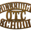 Tonbridge School O.T.C. (TONBRIDGE/O.T.C./SCHOOL) Shoulder Title