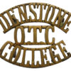 Denstone College O.T.C. (DENSTONE/O.T.C./COLLEGE) Shoulder Title