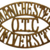 Manchester University O.T.C. (MANCHESTER/O.T.C./UNIVERSITY) Shoulder Title