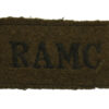 Royal Army Medical Corps (R.A.M.C.) Cloth Slip On Shoulder Title