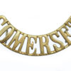 Somerset Light Infantry (SOMERSET) Shoulder Title