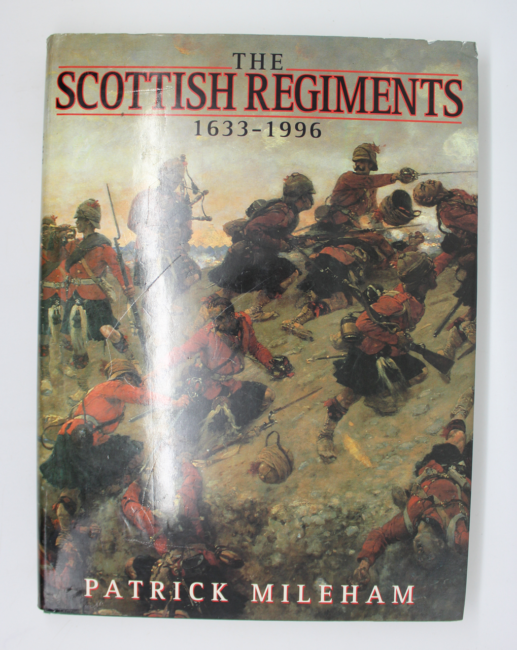 Book - The Scottish Regiments 1633 - 1996