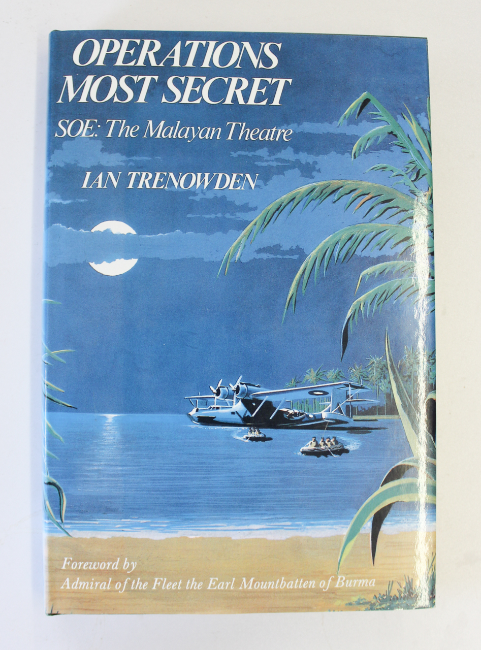 Book - Operations Most Secret - SOE: The Malayan Theatre