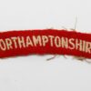 Northamptonshire Regiment (NORTHAMPTONSHIRE) Cloth Shoulder Title