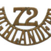 Canadian 72nd Highlanders of Canada (72/HIGHLANDERS) Shoulder Title