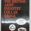 Book - History of the British Army Infantry Collar Badge