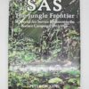 Book - SAS - The Jungle Frontier - 22 Special Air Service Regiment in the Borneo Campaign, 1963-1966