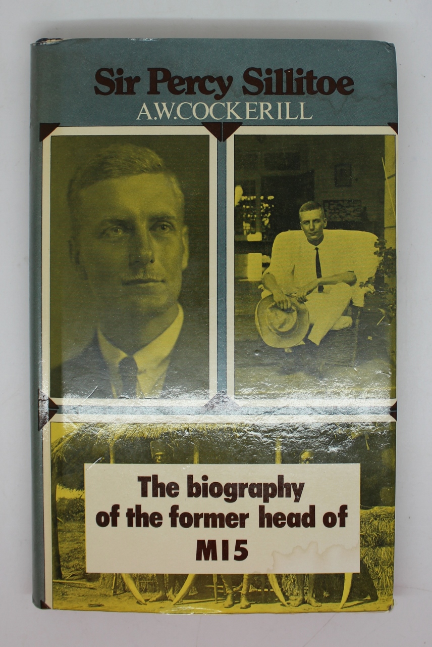 Book - Sir Percy Sillitoe The Biography of the former head of MI5
