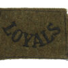 The Loyal Regiment (LOYALS) WW2 Cloth Slip On Shoulder Title