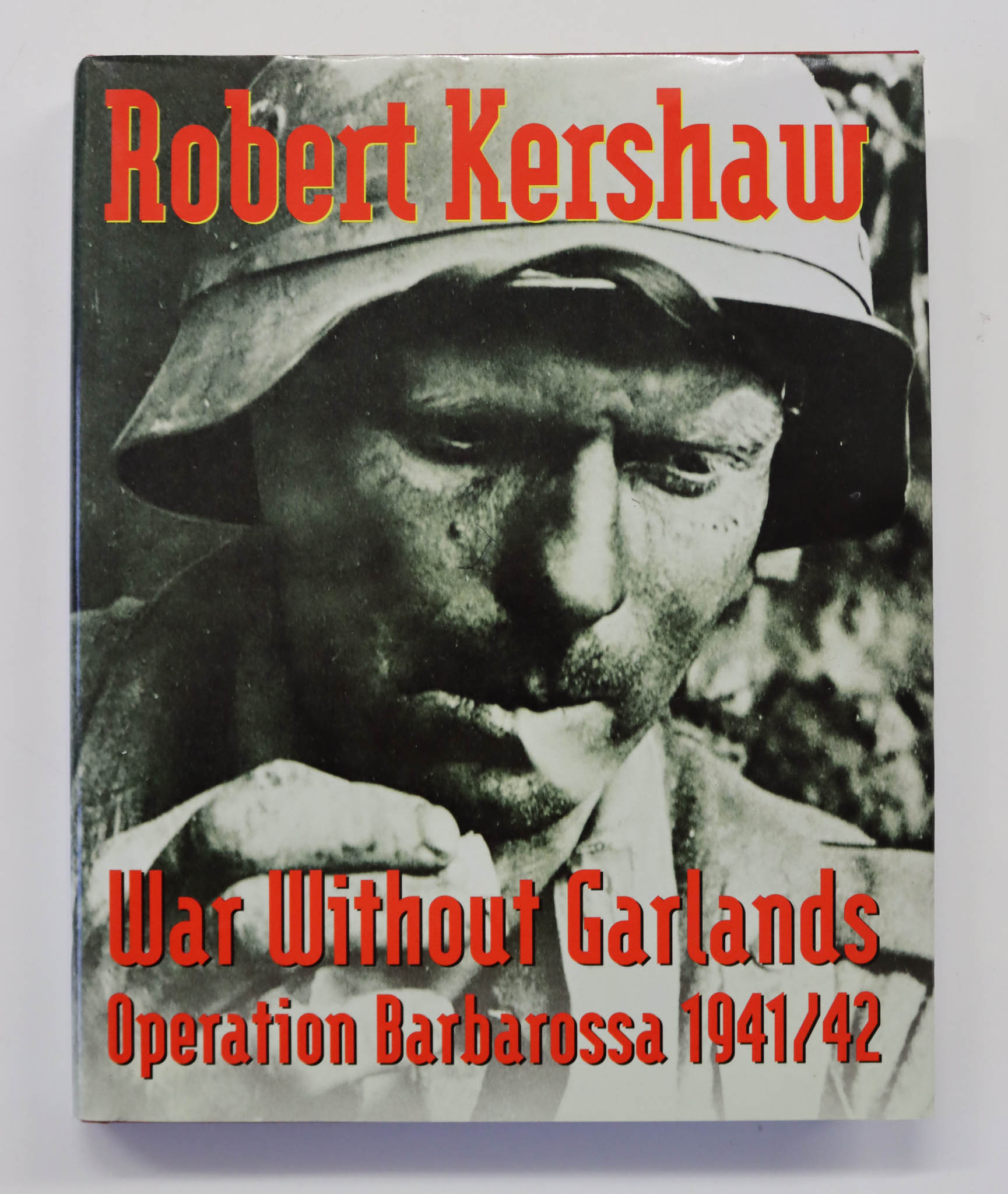 Book - War Without Garlands Operation Barbarossa 1941/42