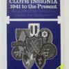 Book - US Army Cloth Insignia 1941 to the Present