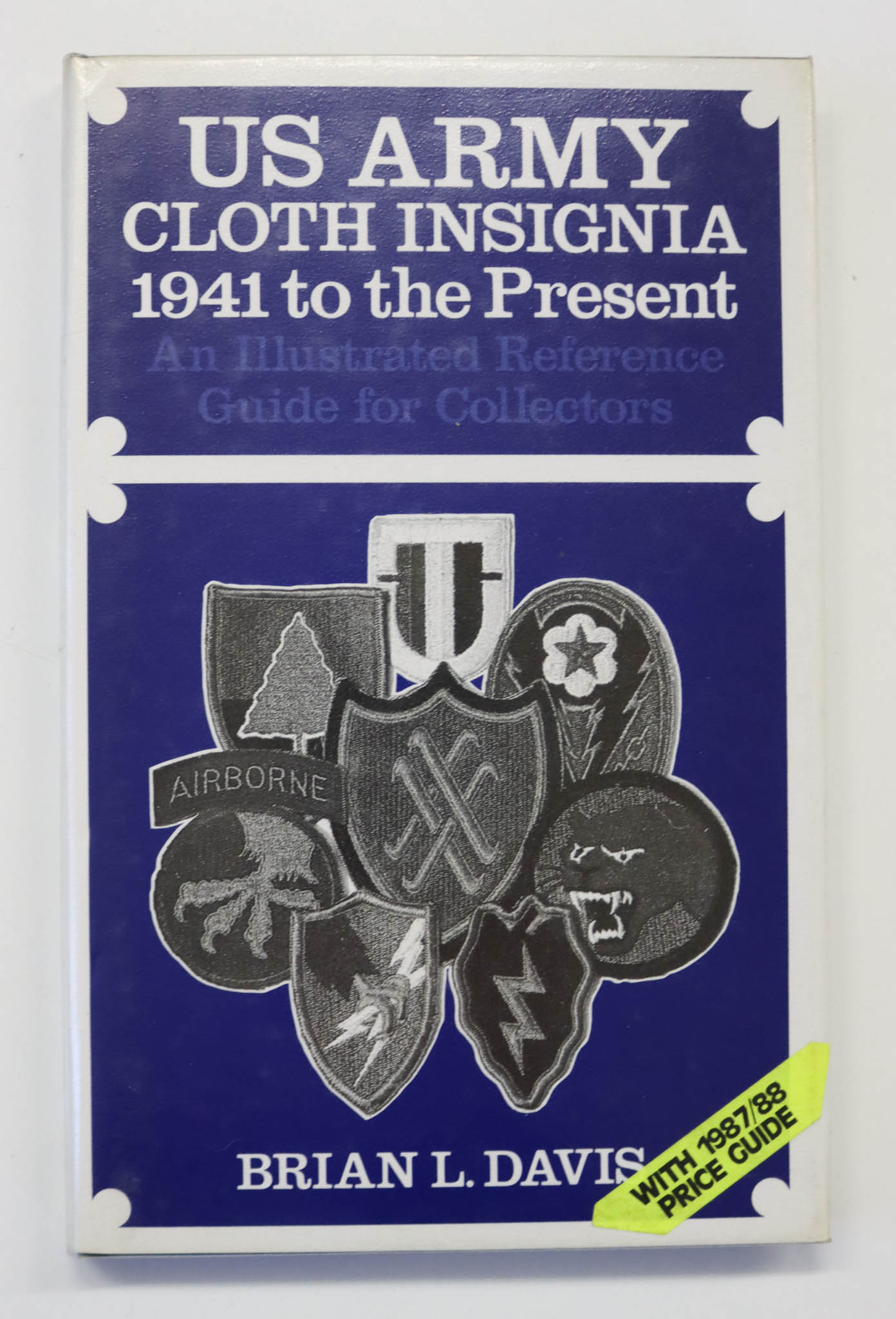 Book - US Army Cloth Insignia 1941 to the Present