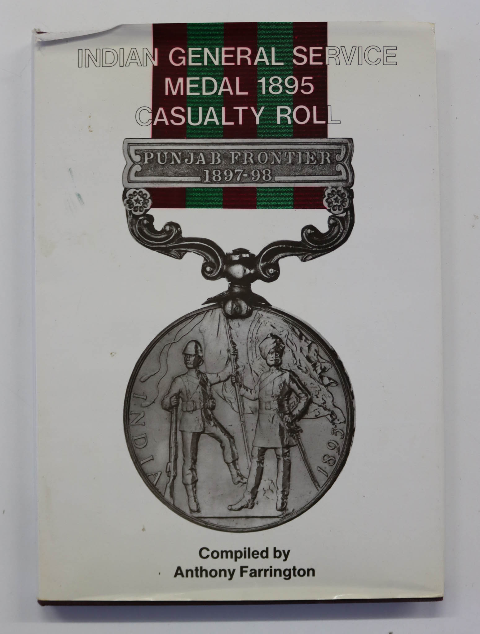 Book - India General Service Medal 1895 Casualty Roll