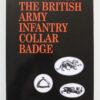 Book - History of the British Army Infantry Collar Badge