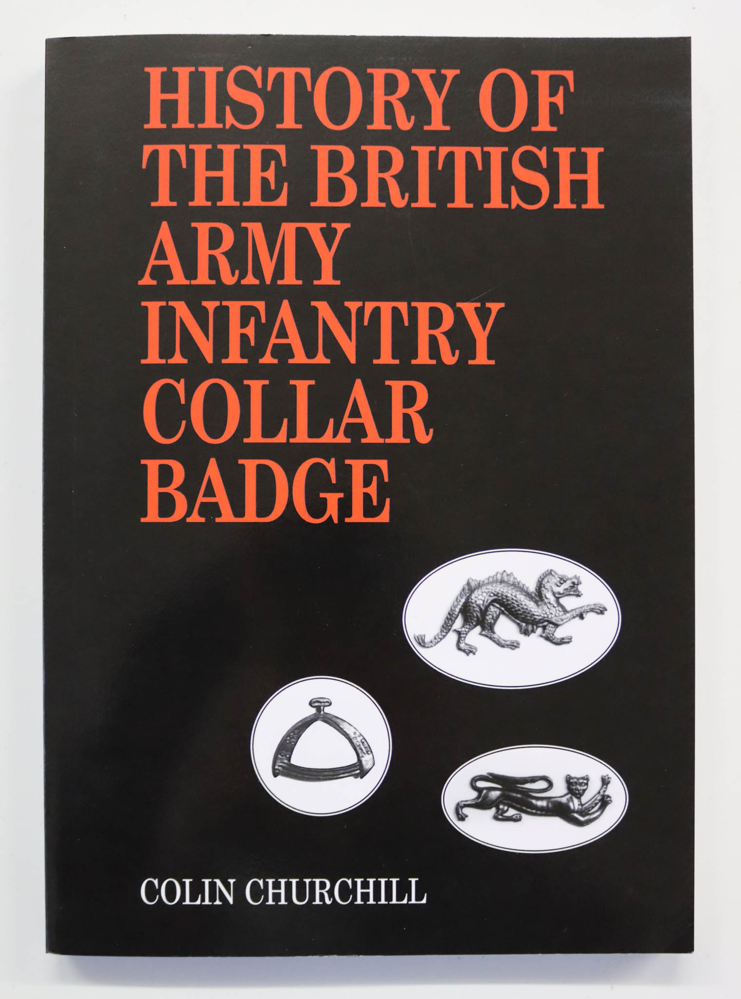 Book - History of the British Army Infantry Collar Badge