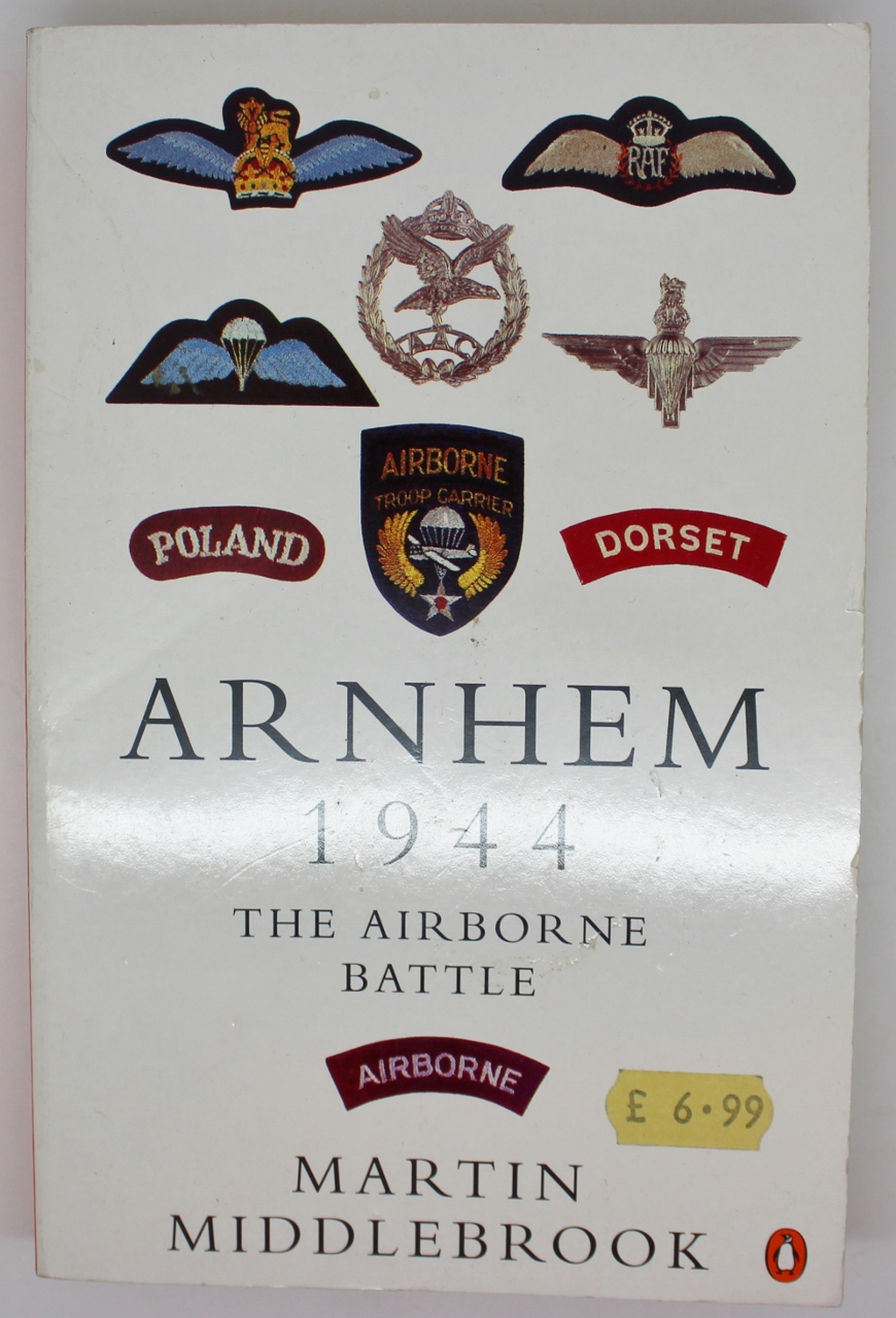 Book - Arnhem 1944 - The Airborne Battle 