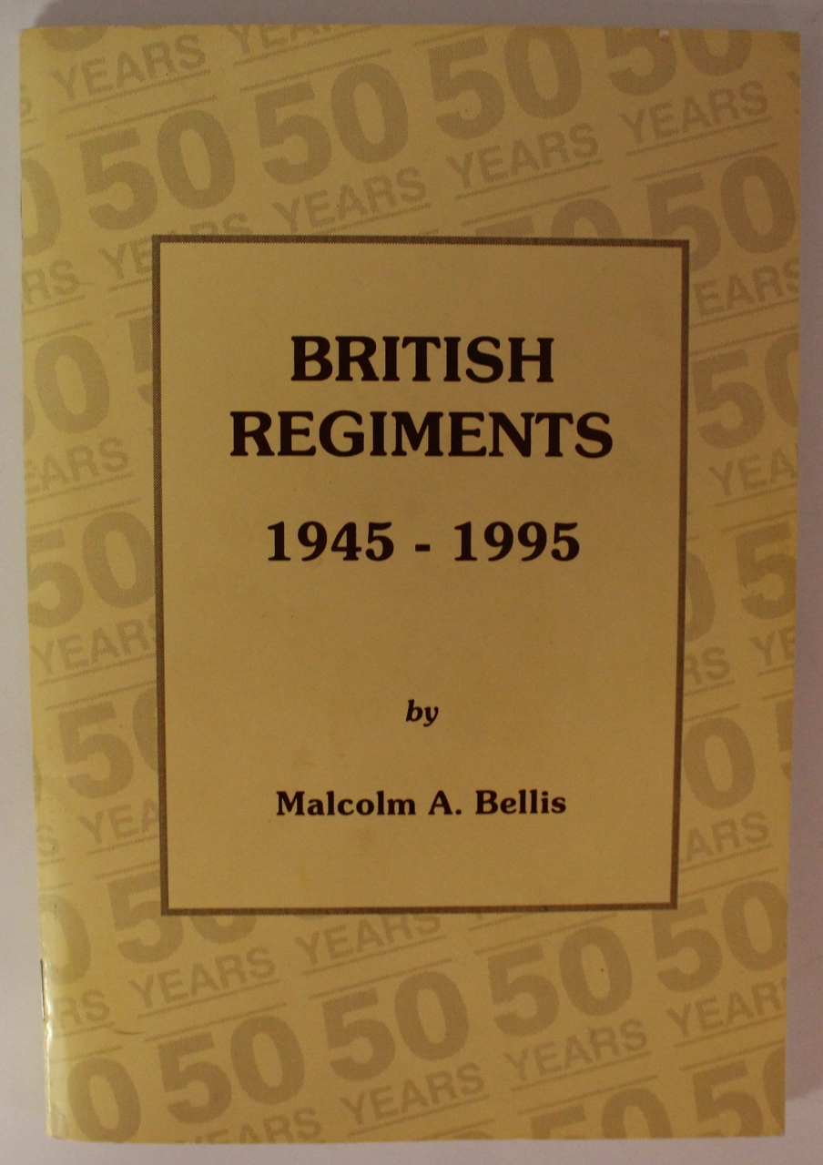 Book - British Regiments 1945-1995