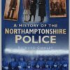 Book - A History of the Nothamptonshire Police