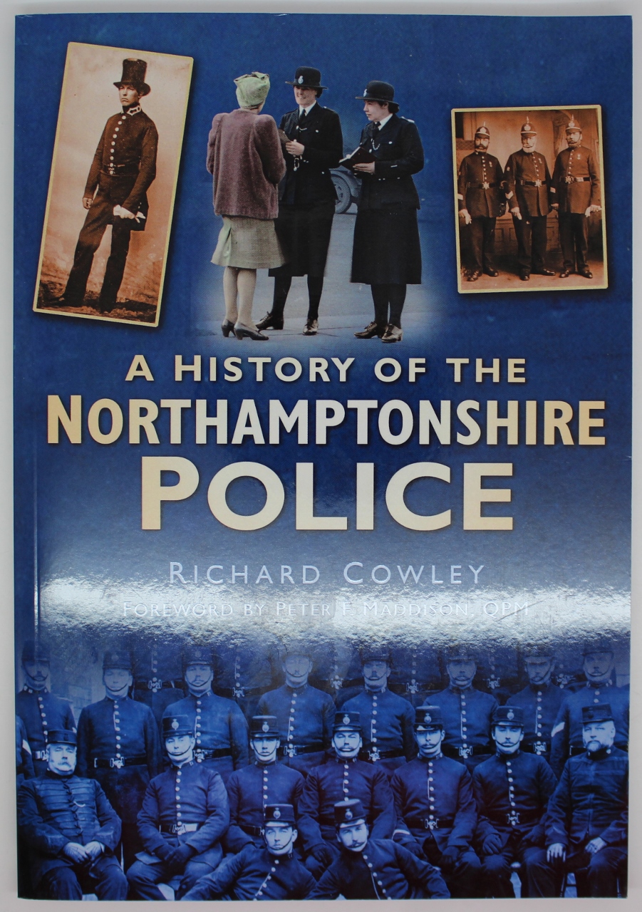 Book - A History of the Nothamptonshire Police