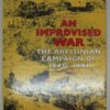 Book - An Improvised War - The Abyssinian Campaign of 1940 to 1941