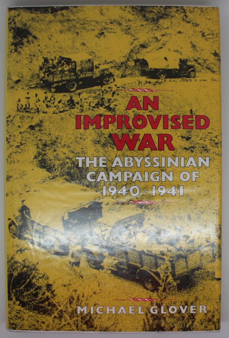 Book - An Improvised War - The Abyssinian Campaign of 1940 to 1941
