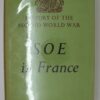 Book - History of the Second World War - S O E in France
