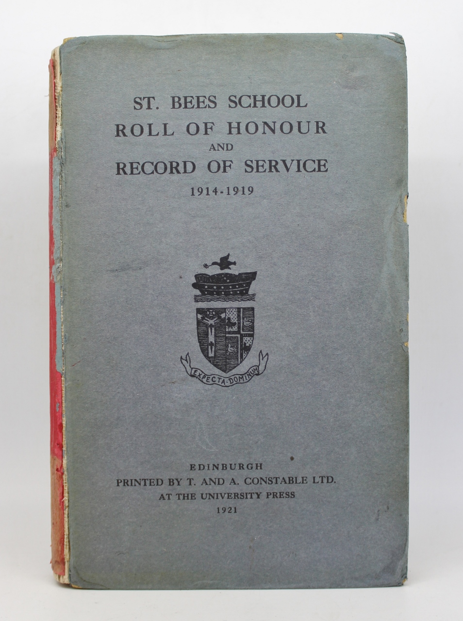 Book - St. Bees School Roll of Honour and Record Of Service 1914-1919 Compiled by J.W. Aldous, M.A.